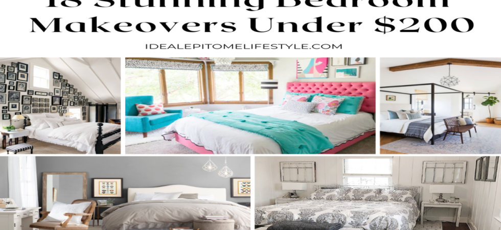 18 Stunning Bedroom Makeovers Under $200