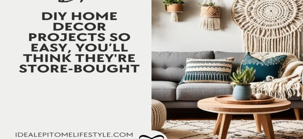 DIY Home Decor Projects So Easy, You’ll Think They're Store-Bought-Ideas